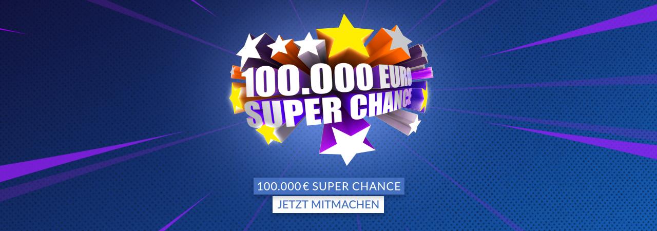 100.000 Euro Super Chance