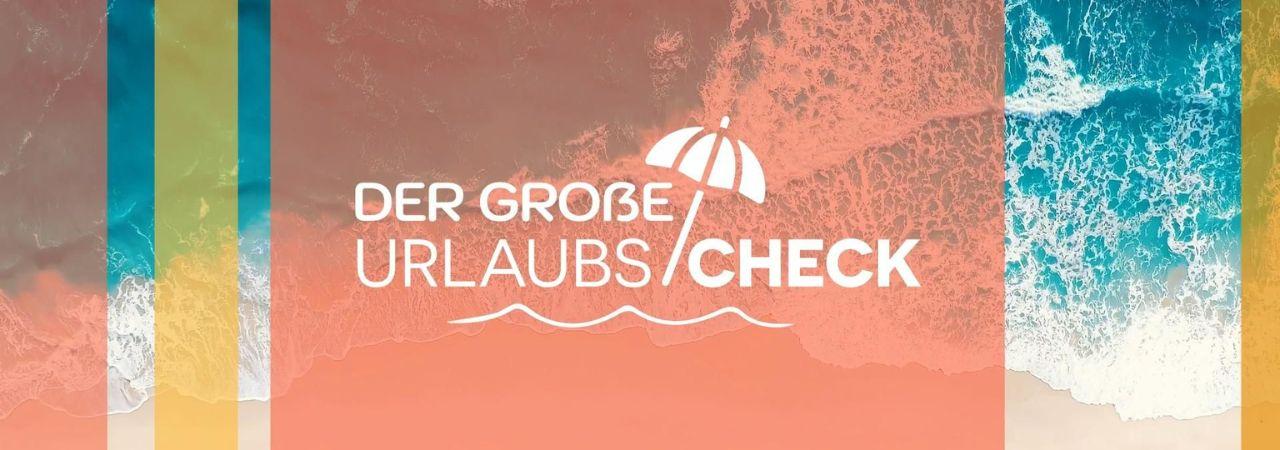 240521 Der große Urlaubscheck Format